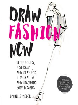 cover image of Draw Fashion Now